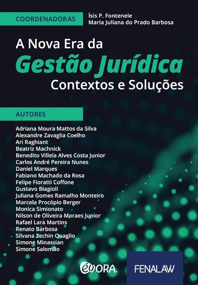 Capa do livro: A Nova Era da Gestão Jurídica